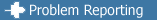 Problem Reporting